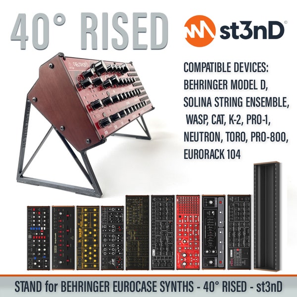 STAND for BEHRINGER Neutron / Model D / Pro-800 / Solina / Toro / K-2 / Wasp - 40 Degrees - Raised (by 60mm) - st3nD