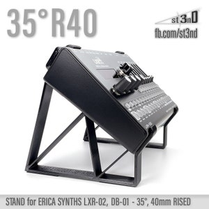 May include: Black stand for a synthesizer with a 35-degree angle and 40mm rise. The stand is made of metal and has a triangular base. The stand is designed to hold a synthesizer, such as the Erica Synths LXR-02 or DB-01.