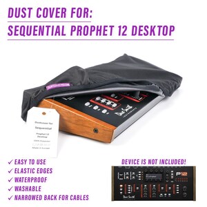 DUST COVER for SEQUENTIAL Prophet 12 Desktop