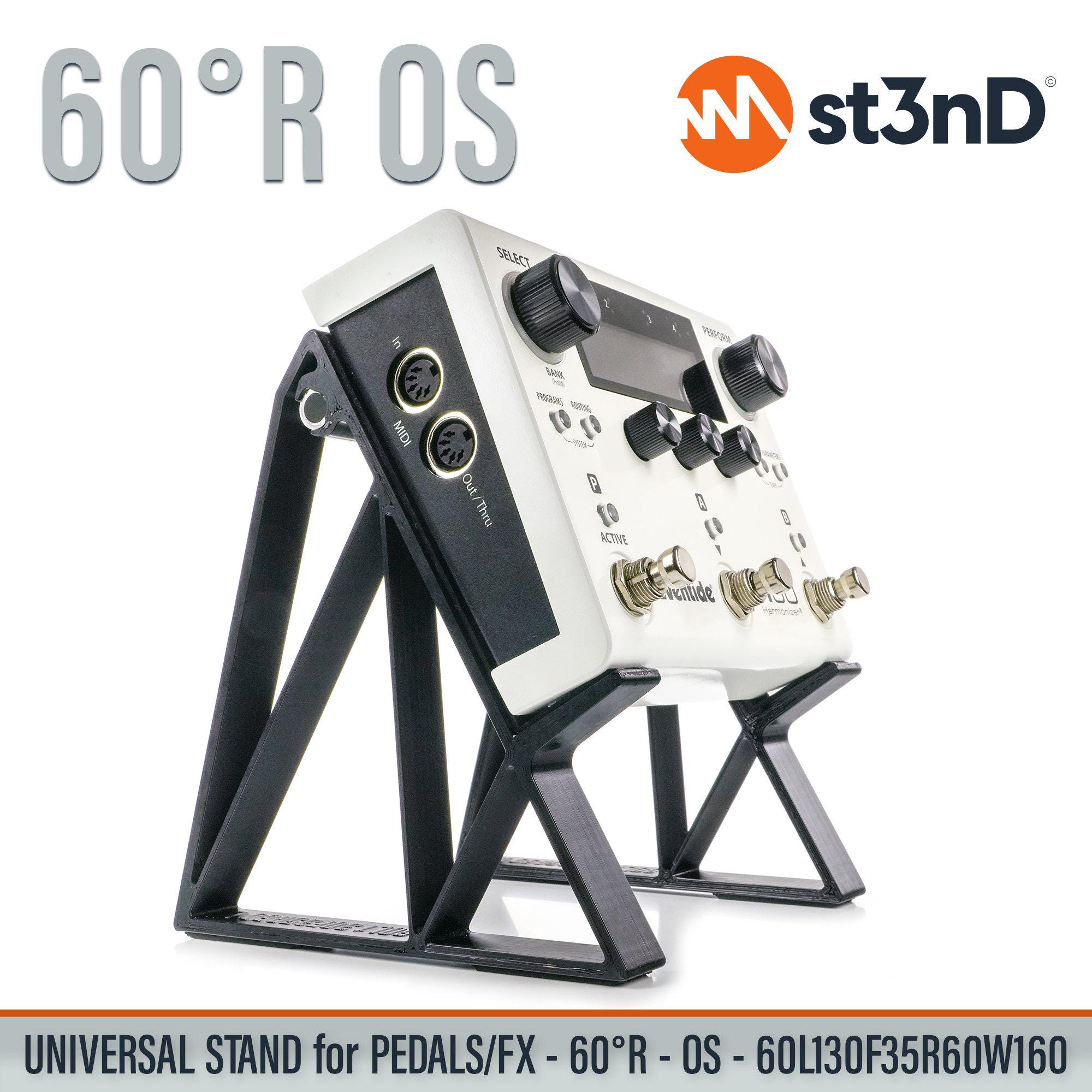 UNIVERSAL STAND for PEDALS / Fx - 60 degrees Raised Os - 60l130f35r60w160 (Strymon BigSky / Eventide H90)