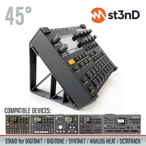 STAND for ELEKTRON Digitakt / Digitone / Syntakt / Octatrack Mk2 / Analog Heat Mk1 Mk2 - 45 Degrees - st3nD