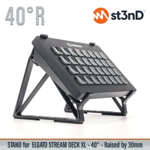 STAND for ELGATO STREAM Deck Xl - 40 Degrees - Raised (by 30mm)