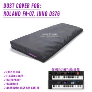 DUST COVER for ROLAND Fa-07, Juno Ds76 - Waterproof, easy to use, elastic edges