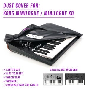 Peut inclure: Housse anti-poussière noire pour synthétiseur Korg Minilogue ou Minilogue XD. La housse a des bords élastiques et un dos étroit pour les câbles. La housse est imperméable et lavable. "L'APPAREIL N'EST PAS INCLUS !" est écrit en blanc sur fond noir.