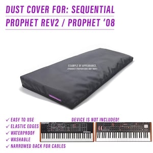 DUST COVER for SEQUENTIAL Prophet Rev2 ,Rev2-16 Keyboard, Prophet '08