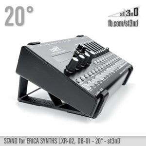 STAND for Erica Synths LXR-02 / DB-01 - 20 degrees - 3d Printed - st3nD