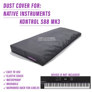 Könnte beinhalten: Eine dunkelgraue Staubschutzhülle für ein Native Instruments Kontrol S88 MK3 Keyboard. Die Hülle hat elastische Kanten, ist wasserdicht, waschbar und hat eine verengte Rückseite für Kabel. Text: "Dust Cover For: Native Instruments Kontrol S88 MK3".