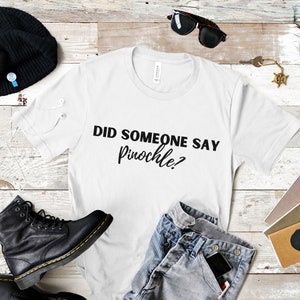 Did Someone Say Pinochle T Shirt, Funny Card Game Shirt, Funny Game Night Shirt, Game Shirt, Gift for Card Player, Board Game Shirt image 4