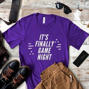 It's Finally Game Night T Shirt, Funny Game Night Shirt, Funny Board Game Shirt, Gift for Gamer, Family Game Night, Game Shirt, Game Jokes