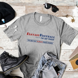 Fantasy Football T Shirt, Funny Fantasy Football Shirt, Football T Shirt, Last Place Fantasy Football, Fantasy Football League Shirt