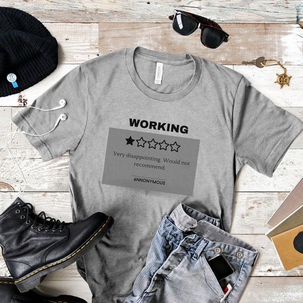 Working Review T Shirt, Funny Work Shirt, Funny Office Shirt, Gift for Coworker, Gift for Boss, Work T Shirt, Office Humor, Work Jokes Shirt