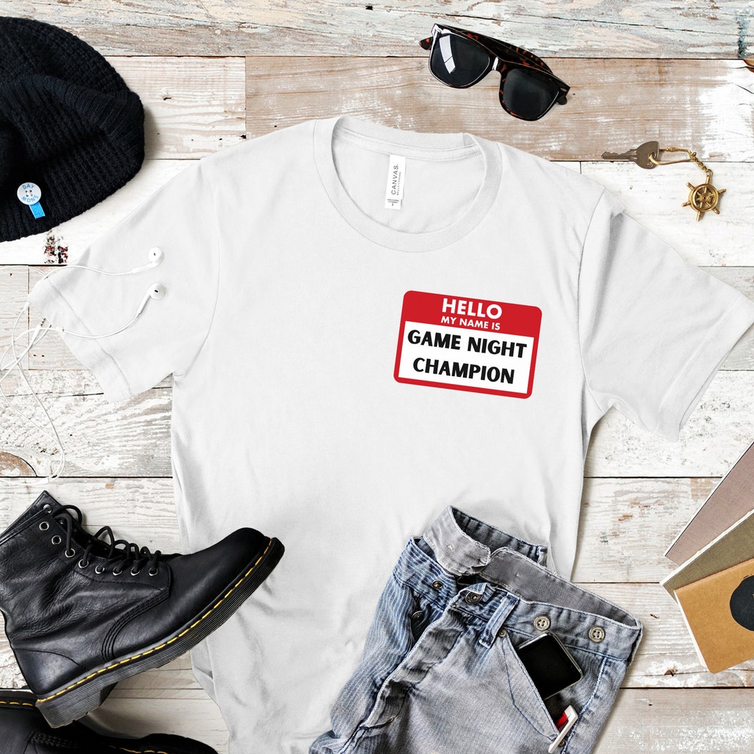 Game Night Champion Name Tag Game Night Shirt, Funny Game Night, Funny ...
