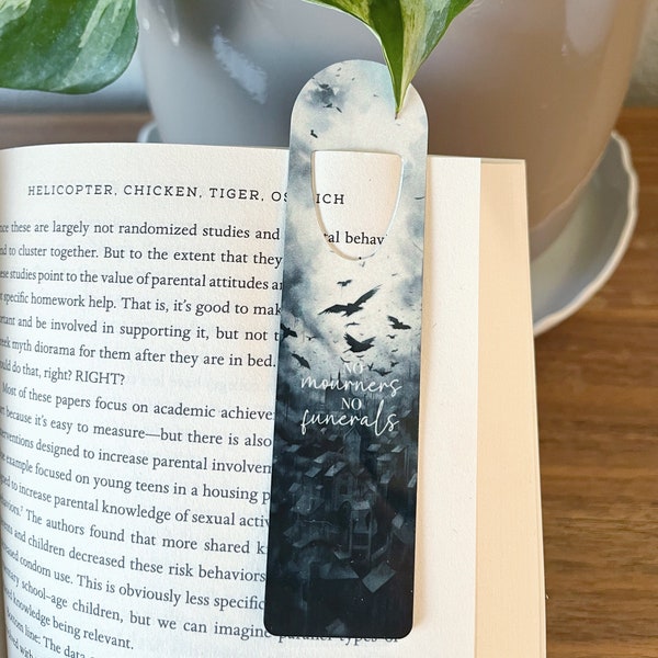 Six of Crows inspired aluminum bookmark - No Mourners, No Funerals
