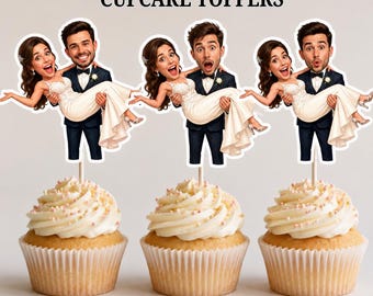 Personalized Wedding Cupcake Topper, Custom Wedding Cupcake Sign, Bride and Groom Custom Face Photo Cupcake Topper (Digital Download PDF)