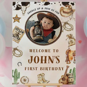 First Birthday Party Welcome Sign, Cowboy Welcome Sign, Wild West Ranch Birthday Welcome Sign, Editable First cowboy Welcome Sign, Photo