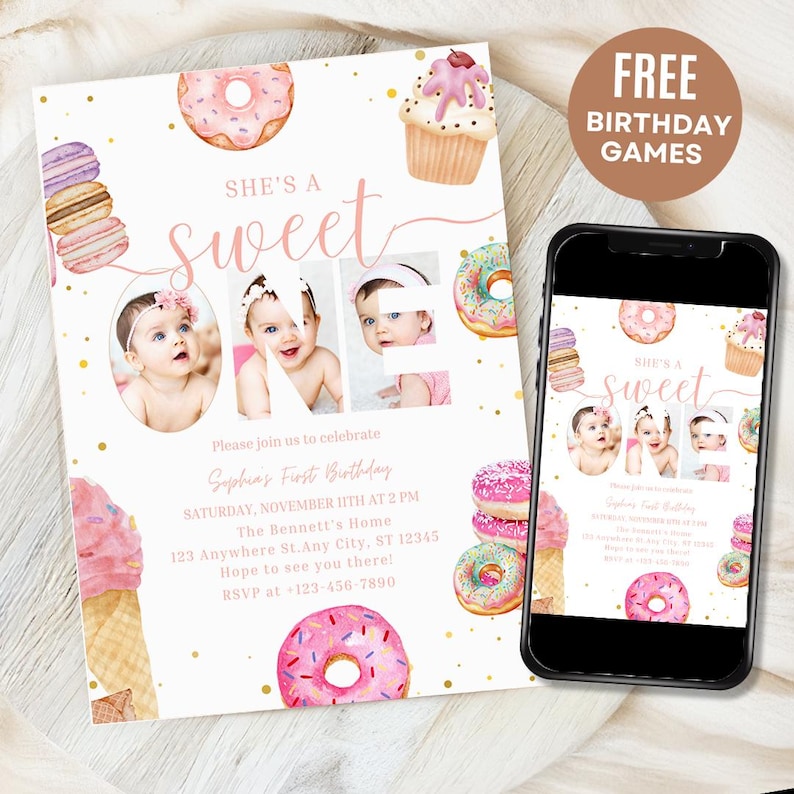 May include: A pink and gold first birthday invitation with a donut theme. The invitation features a photo of a baby girl and the text "She's a sweet one".