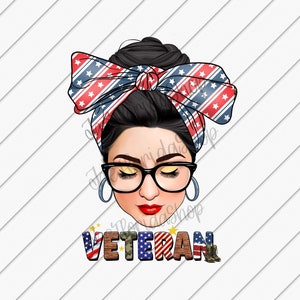 Veteran Messy Bun, Stars and Stripes, USA Veteran, Military png, Sublimation Designs Downloads, Camo png, DTG Files, Black Hair Bun