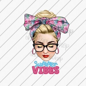 Summer Vibes, Blonde Messy Bun, Sublimation Designs Downloads, Tropical Bandana Sublimation File, DTG Files, Summer Vacation