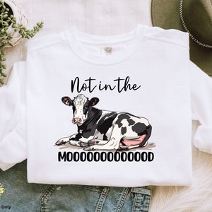 Funny Cow PNG: Not In The Mood Design (Sublimation Download)