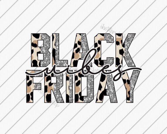 Sublimation Designs Downloads, Black Friday Vibes, DTF Files, Half Leopard Print png, Black Friday Shopping, Christmas PNG File