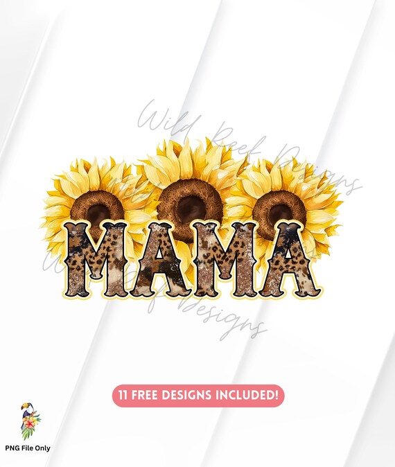 Sunflower Mama png, Mother's Day png, Sublimation Designs Downloads, Mama Sunflower Sublimation File, DTG Files