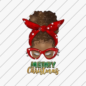 Sublimation Designs Downloads, Merry Christmas Afro Messy Bun Design, Christmas Sublimation File, DTG Files, Black Women Png