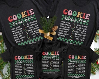Family Christmas Cookie Crew Shirts, Matching Holiday Baking Shirts, Christmas Gift for Baker, Group Cookie Shirts, Funny Cookie Lover Gift