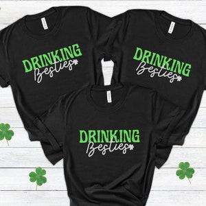 Funny St Patricks Day Group Shirts, Best Friends Matching Shirts, Drinking Buddies St Pattys Day Shirts Women, Patrick's Day Party Outfit