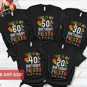 Mexico Birthday Shirt Custom Cinco De Mayo Birthday Fiesta Shirt Custom Birthday Mexico Shirt Mexico Birthday Outfit Let's Fiesta Bday Shirt
