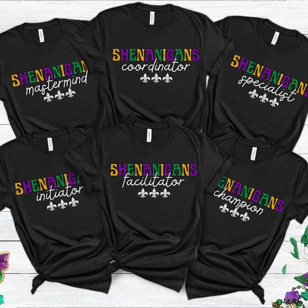 Funny Mardi Gras Group Shirts, Shenanigans Coordinator Matching Fat Tuesday T-Shirts, Funny Fleur de Lis Shirt, Louisianna Girls Trip Outfit