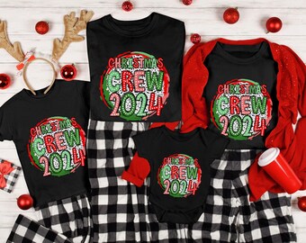 Christmas Crew Shirts 2024, Family Christmas Shirts, Funny Christmas Family Shirts, Holiday Family Reunion Shirts, Christmas Matching Shirts
