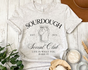 Sourdough Social Club Sweater Crunchy Mama Shirt, Gift for Baker Sourdough Baking Gift, Homestead Sweater, Mother's Day Gift Homeschool Mom
