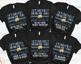 Matching Oktoberfest Shirts Unisex, Most Likely To German Beer Festival Shirts, Group Drinking Shirts, Funny Beer Drinking Shirts for Women