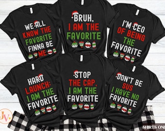 Matching Christmas Bruh Shirts, Funny Christmas Pajamas, I'm The Favorite Christmas Shirts, Slang Christmas Pjs, Sibling Christmas Outfits