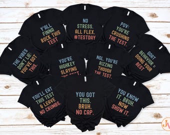 Matching State Testing Shirts Teacher Test Day Shirt, Gen Z Testing Day Teacher Team Shirts, Teen Slang Testing Coordinator Shirt, Bruh Tee