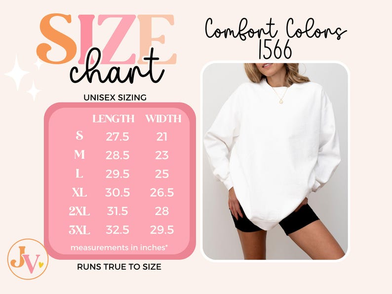 May include: A white Comfort Colors sweatshirt with a size chart showing measurements in inches. The chart lists unisex sizing from S to 3XL, with lengths from 27.5 to 32.5 inches and widths from 21 to 29.5 inches. The text "RUNS TRUE TO SIZE" is also included.