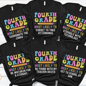 Team Fourth 4th Grade Tshirt Teacher First Day School Last Team Fourth 4th Grade Tshirt Teacher First Day School Last
