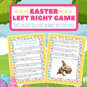 May include: Two printable game cards for a left or right game. The cards feature a story about an Easter bunny who is looking for his basket of Easter eggs. The cards are decorated with colorful Easter eggs.