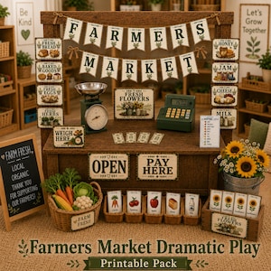 May include: A farmers market dramatic play set featuring a wooden stand, a scale, a cash register, and various printable signs and cards. The set includes banners reading Farmers Market, signs for fresh produce, flowers, and food, plus a shopping list.