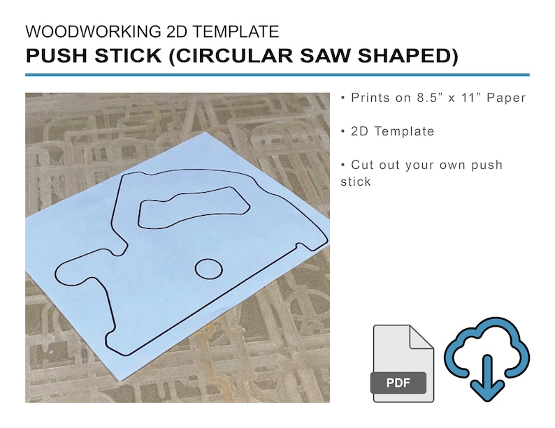 Downloadable PDF file for printing to legal size printer paper to cut out of wood a push stick in the shape of a circular saw for using on a table saw.
