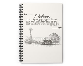 May include: Spiral-bound notebook with a black and white illustration of a farm scene, including a barn, windmill, and tractor. The notebook features the quote: "I believe that American agriculture can and will hold true to the best traditions of our national life."