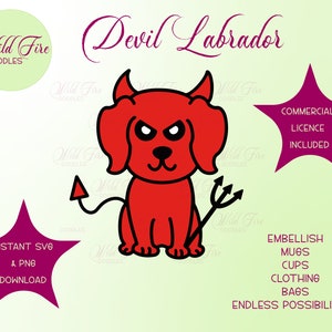May include: A red cartoon devil dog with a pitchfork and a tail. The dog has a black outline and angry eyes. The text "Devil Labrador" is written in a cursive font above the dog. The text "Commercial Licence Included" is written in a white box with a purple star shape. The text "Embellish Mugs Cups Clothing Bags Endless Possibilities!" is written in a white box with a purple star shape. The text "Instant SVG & PNG Download" is written in a white box with a purple star shape.