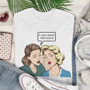 VPR &quot;It was about the pasta!&quot; Sweatshirt - Vintage Comic Design - Vanderpump Rules