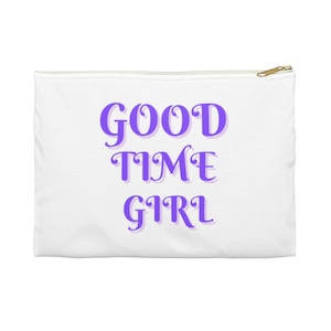Real Housewives Good Time Girl Pouch