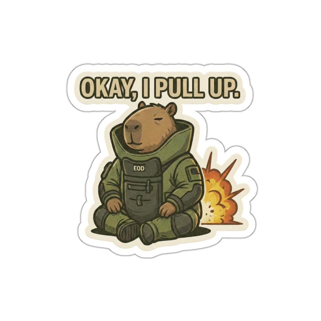 Bomb Squad Capybara | Okay I Pull Up - Etsy