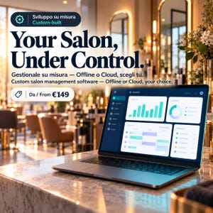 Può includere: Un computer portatile che mostra una dashboard con grafici in verde acqua e bianco. Il testo sullo schermo recita: Sviluppo su misura, Custom-built, Your Salon, Under Control, Gestionale su misura — Offline o Cloud, scegli tu, Custom salon.