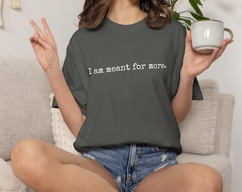 I Am Meant For More, The Light Within-trilogie, Ang T. Dalton-boekenmerchandise, shirt Romantasy, Magical Read, literair cadeau, T-shirt boekenliefhebber