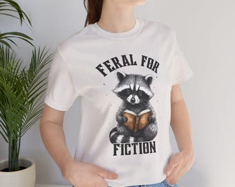 Feral For Fiction T-shirt, wasbeershirt, boekenliefhebber shirt als cadeau, cadeau voor lezer, dierent-shirt.