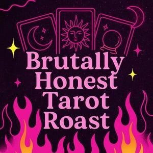 Brutally Honest Tarot Reading | No Sugarcoating • Real Talk + Psychic Clarity