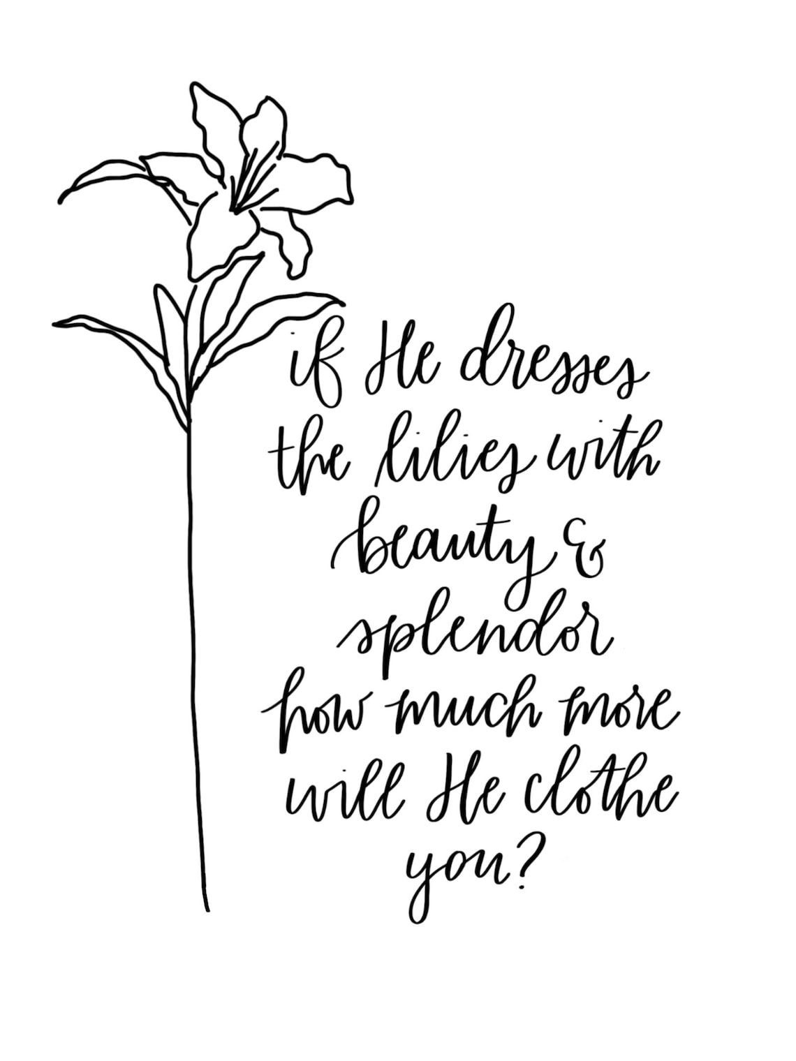 If He Dresses the Lilies Jireh Matthew 6 28 Consider the Etsy